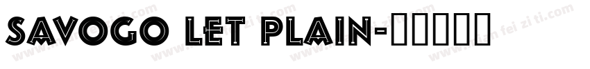 Savogo LET plain字体转换